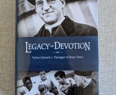 Legacy of Devotion - Fr Edward Flanagan of Boys Town - Irish Biography