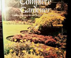 1978. The Complete Gardener. Brian Walkden.