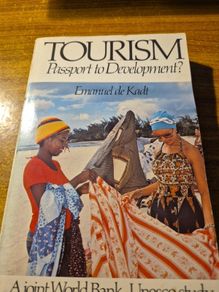 Tourism. Passport to Development. Emanuel Dr Kant. Oxford University Press.