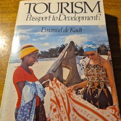 Tourism. Passport to Development. Emanuel Dr Kant. Oxford University Press.