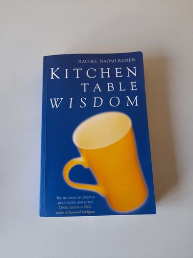 Kitchen Table Wisbom Rachel Naomi Remen Paperback