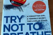 Try Not to breathe.  Holly Seddon. Four books 10 euro