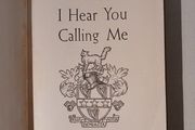 I Hear You Calling Me by Lily McCormack 1949 Edition