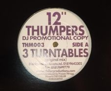 12" Thumpers - 3 Turntables - Oldschool Hard House - Dublin Classic!