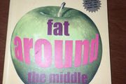 Slimming book ' Fat Around the Middle'