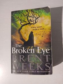 The Broken Eye by Brent Weeks
