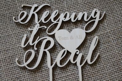 Custom Cake Topper Keeping it Real Personalized YOUR ENGRAVER Wedding Anniversary Save the date Cake Topper Laser Cut HandMade Ireland