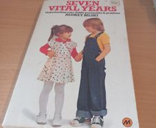 Seven Vital Years - Audrey Bilski (Paperback)