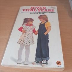 Seven Vital Years - Audrey Bilski (Paperback)
