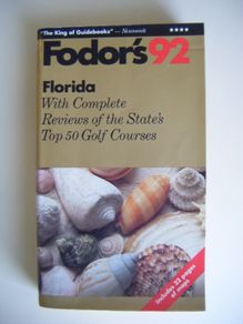 Fodor's '92 Guidebook to Florida.