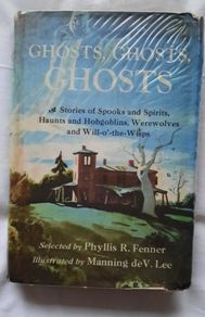 Vintage book 'Ghosts, Ghosts, Ghosts - Phyllis R. Fenner