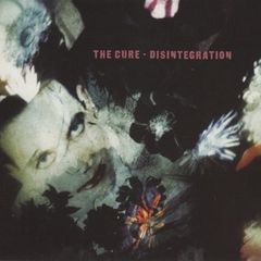 THE  CURE  -  Disintegration