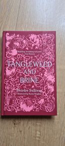 Tangleweed and Brine