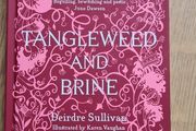 Tangleweed and Brine
