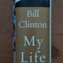 Bill Clinton - My Life - Signed Copy Image 3