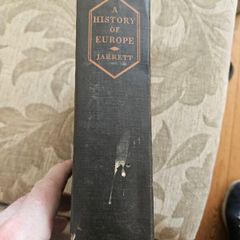 A History Of Europe.  From The Earliest Times To The Present.  By Bede Jarrett, O.p. First Edition 560 Page Hardback In Good Condition.  See Photos For Same.