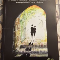 Making The Walls Porus: A Narrative History Of Psychiatric/Mental Health Nursing In 20th Century Ireland by Dr. Eithne Cusack