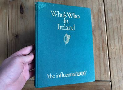 Who's Who In Ireland The Influential 1,000 1984 Vesey Book