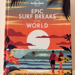Lonely Planet Epic Surf Breaks Of The World