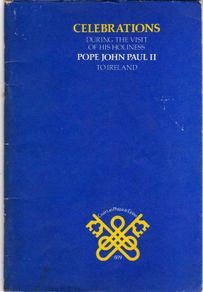 Celebrations - During The Visit Of His Holiness Pope John Paul The Second To Ireland.