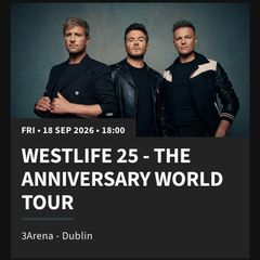 Westlife 2x tickets  Friday 18th Sept - standing - can transfer via Ticketmaster
