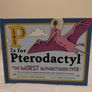 P is for pterodactyl  Hardback book Image 2