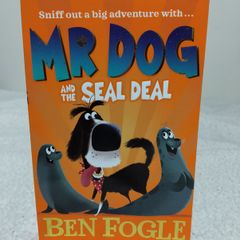 Mr Dog And The Seal Deal By Ben Fogle