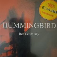 Hummingbird. Red Letter Day.