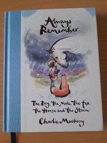 BN. C.Mackesy's new book: "Always remember"