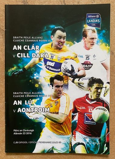 2016 Clare v Kildare & Louth v Antrim - GAA National Football League Division 3 & 4 Finals Programme