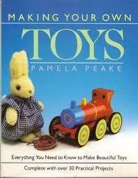 The Book Of Toy Making (pamela Peake)