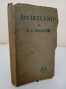 It's Ireland by D. L. Kelleher !. Illustrated by J. W. Buchanan (PT141)