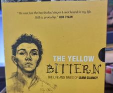 The Yellow Bittern: the life and times of Liam Clancy special edition double dvd box set