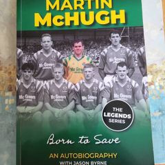 Martin McHugh Born to Save Autobiography Book