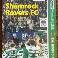 2006 Shamrock Rovers v St. Patrick's Athletics - Carlsberg FAI Cup Semi-Final Programme