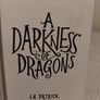 A darkness of dragons by S. A. Patrick Image 4
