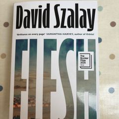Flesh By David Szalay BooK For Sale