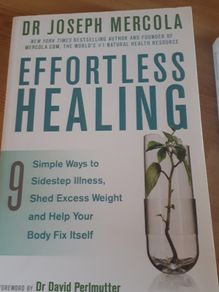 Effortless Healing Dr Joseph Mercola