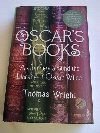 Oscar's books A journey around the library of Oscar Wilde Ireland Irish writer
