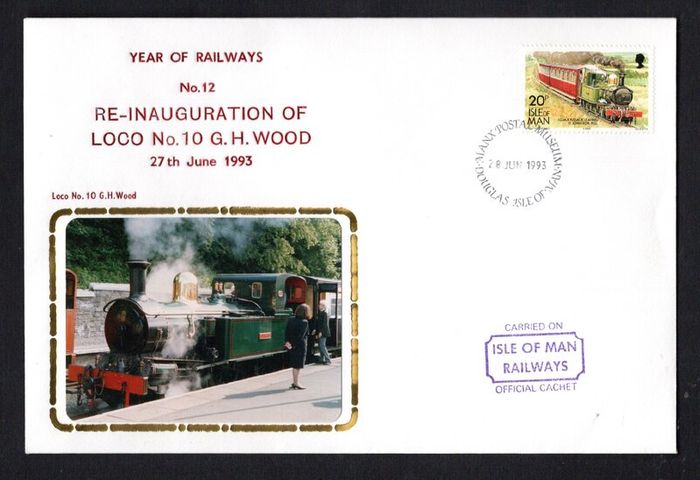 1993 Isle of Man Cover showing Year of Railways No 12 Re-inauguration of Loco No 10 GH Wood tying 20p definitive stamp
