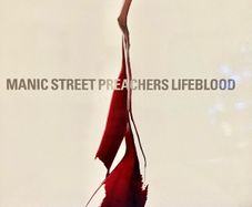 Manic Street Preachers - Lifeblood (First Press / Limited Edition)