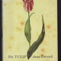 The Tulip. Anna Pavord.