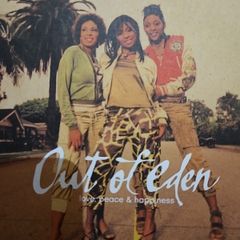 Out Of Eden - Love, Peace & Happiness.