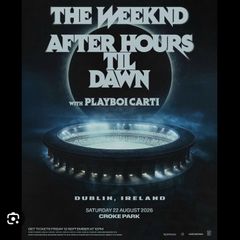 2x physical standing tickets to the weeknd 22nd August
