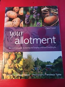 Your Allotment/ Clare Foster