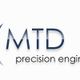 MTD, Precision Engineering Ltd.