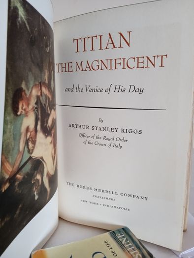 Titian the Magnificent and the Venice of His Day by Arthur Stanley Riggs (GT155)