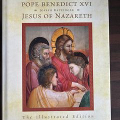 Pope Benedict XVI Joseph Ratzinger Jesus of Nazareth
