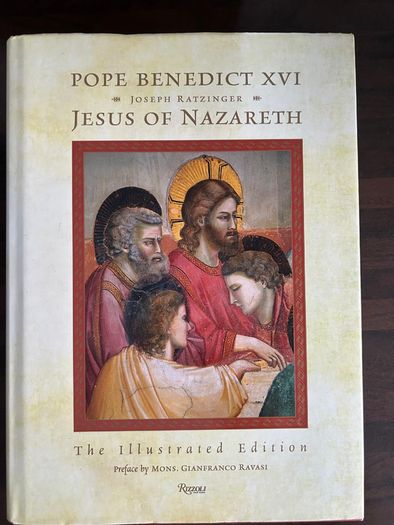 Pope Benedict XVI Joseph Ratzinger Jesus of Nazareth