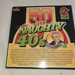 Now Reduced Double Vinyl LP  The Naughty 40's 50 Hits on 2 LPS
